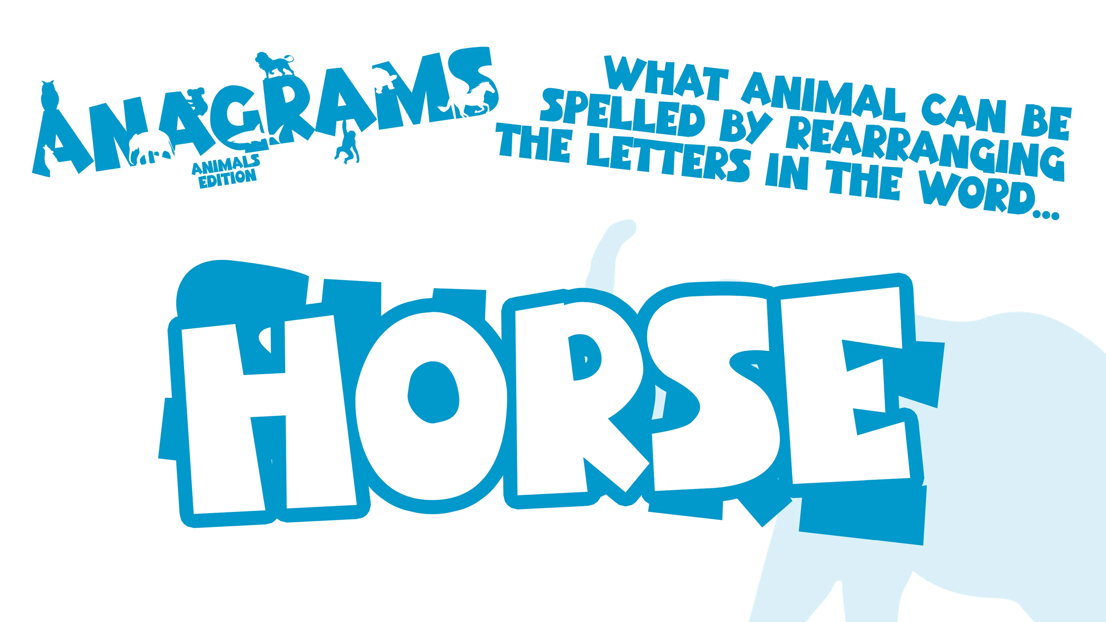 Anagrams: Animals Edition